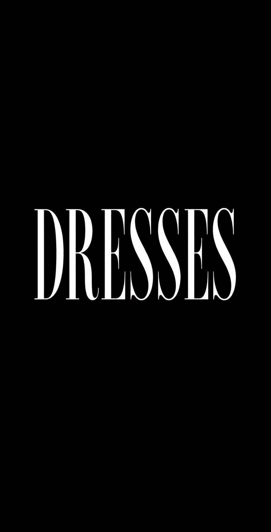 Dresses