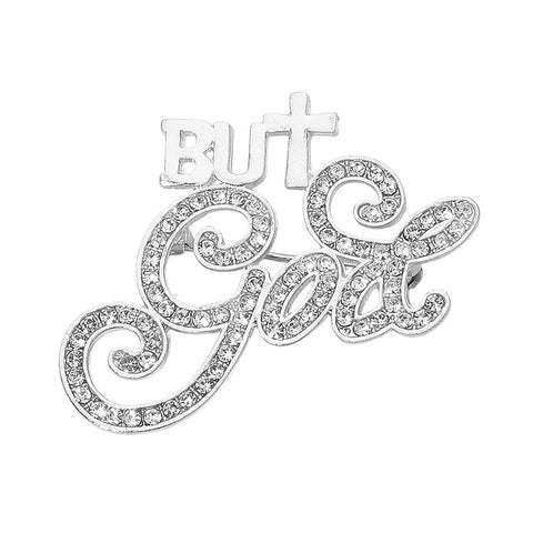 But GOD Brooch